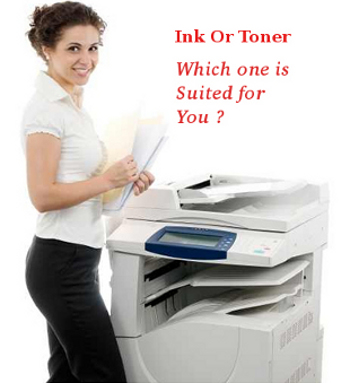 Ink or Toner- Choose the right printer which is more suited to you ?